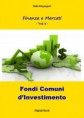 I Fondi Comuni d'Investimento - Vol. 6